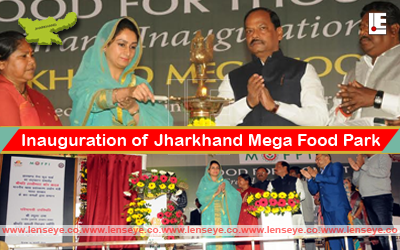 Inauguration of Jharkhand Mega Food Park
