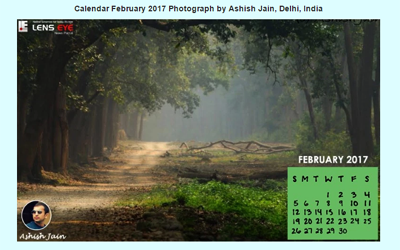 Lens Eye’s  e- Calender : February - 2017 :: Ashish Jain [ Delhi, India ]