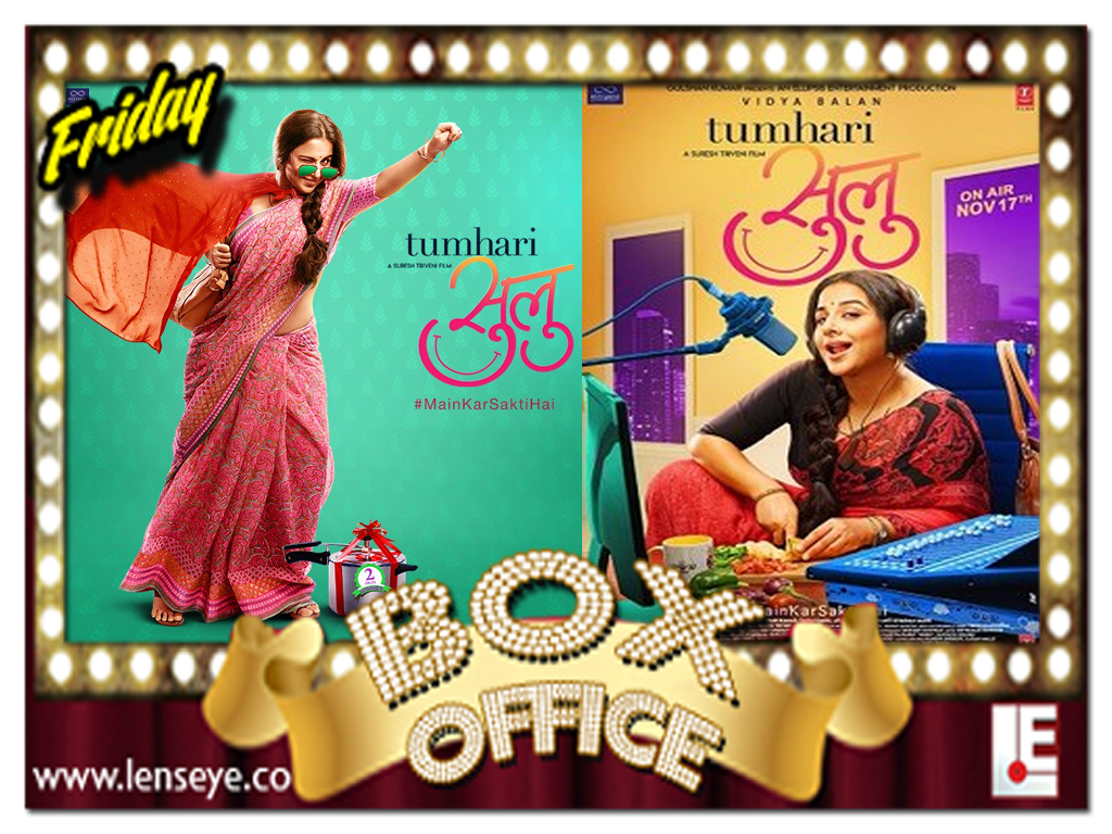 Friday Box Office :: Tumhari Sulu [ 17th of November ]