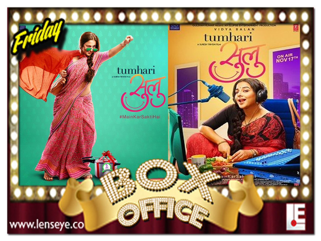 Friday Box Office :: Tumhari Sulu [ 17th of November ]